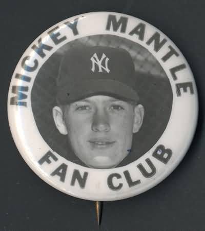 1952 Mickey Mantle Fan Club Pin